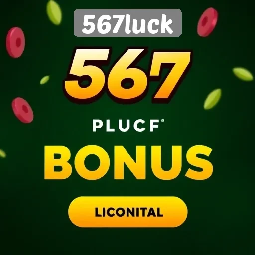 Bonus dan Promosi Menarik di 567luck